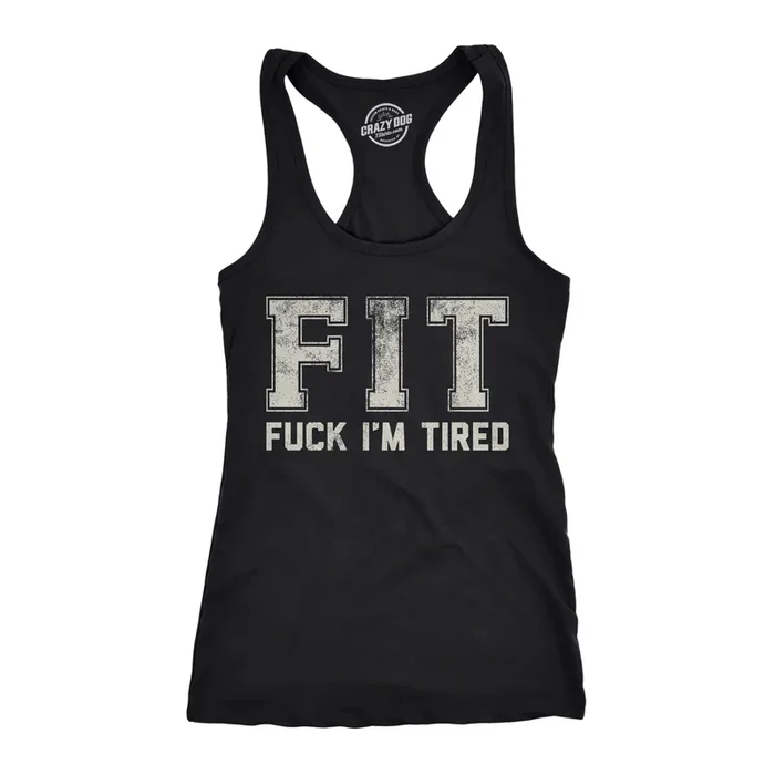 FIT Fuck Im Tired Women’s Tank Top
