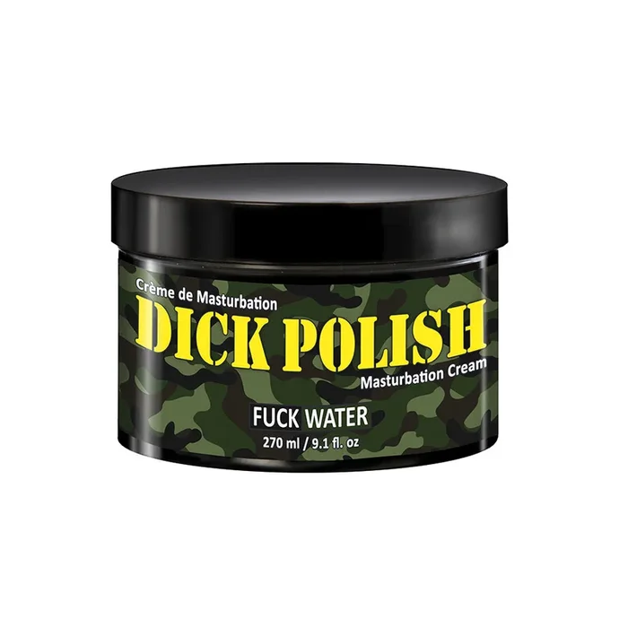 Fuck Water Dick Polish Masturbation Cream 9.1 oz.