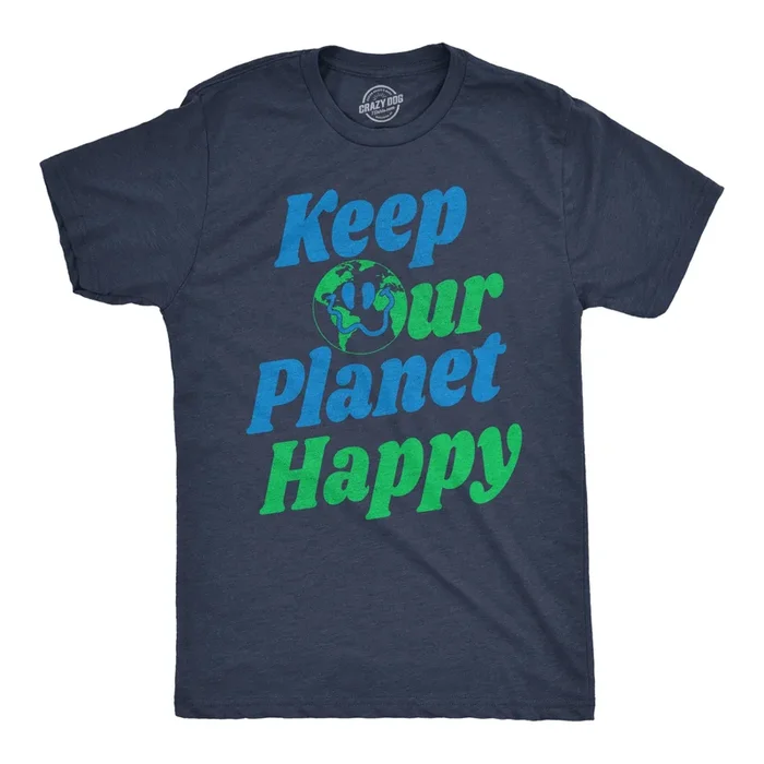 Keep Our Planet Happy Men’s T Shirt