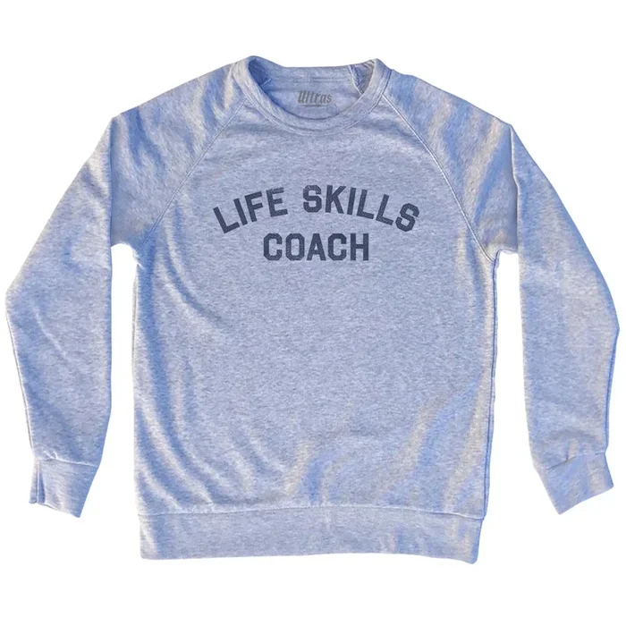 Life Skills Coach Adult Tri-Blend Sweatshirt