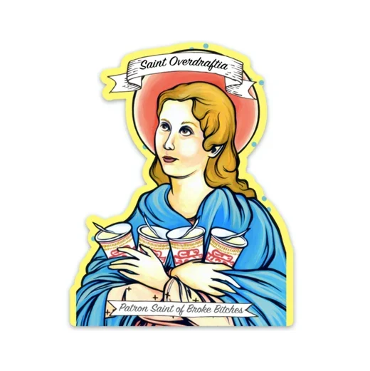 Saint Overdraftia Sticker