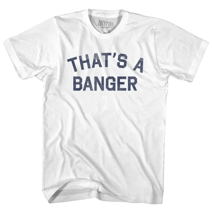 That’s A Banger Womens Cotton Junior Cut T-Shirt